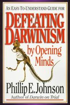 Defeating Darwinsim by Opening Minds