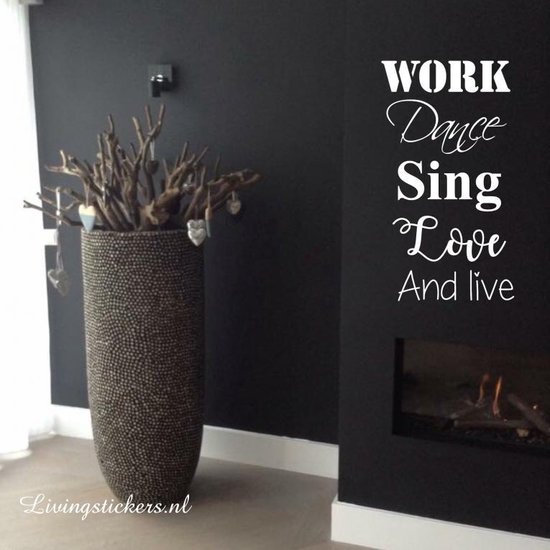 Muursticker woonkamer - Work Dance Sing Love and live - Antraciet - 80x50cm