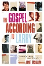 Tashjian, Janet:The gospel according to Larry /