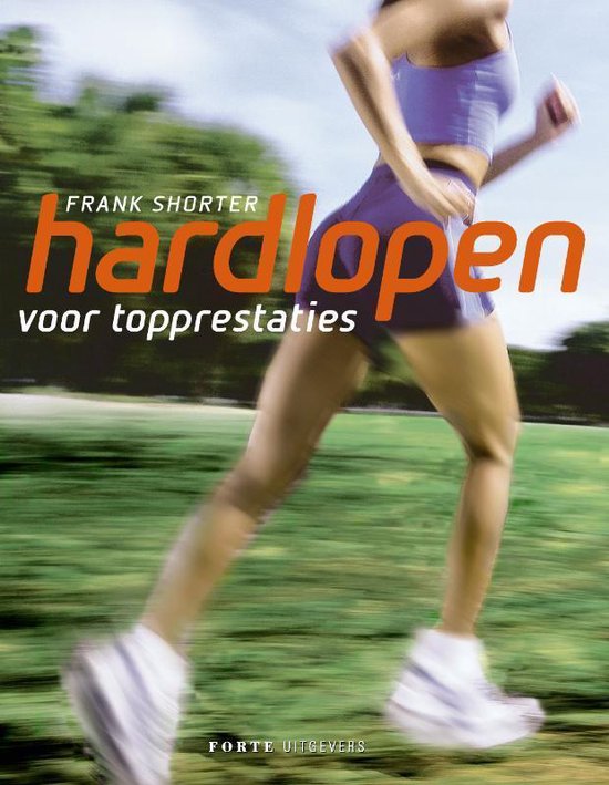Cover van het boek 'Hardlopen' van F. Shorter