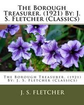 The Borough Treasurer. (1921) By