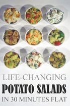 Life-Changing Potato Salads In 30 Minutes Flat