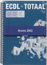 Ecdl Totaal Access 2003 / Module 5