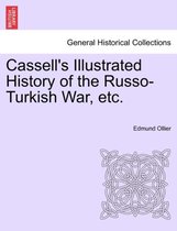 Cassell's Illustrated History of the Russo-Turkish War, Volume II