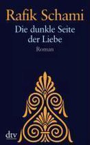 Die Dunkle Seite Der Liebe