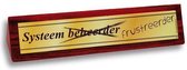 Benza - Desk Sign/Bureaubordjes - Systeem (beheerder) frustreerder
