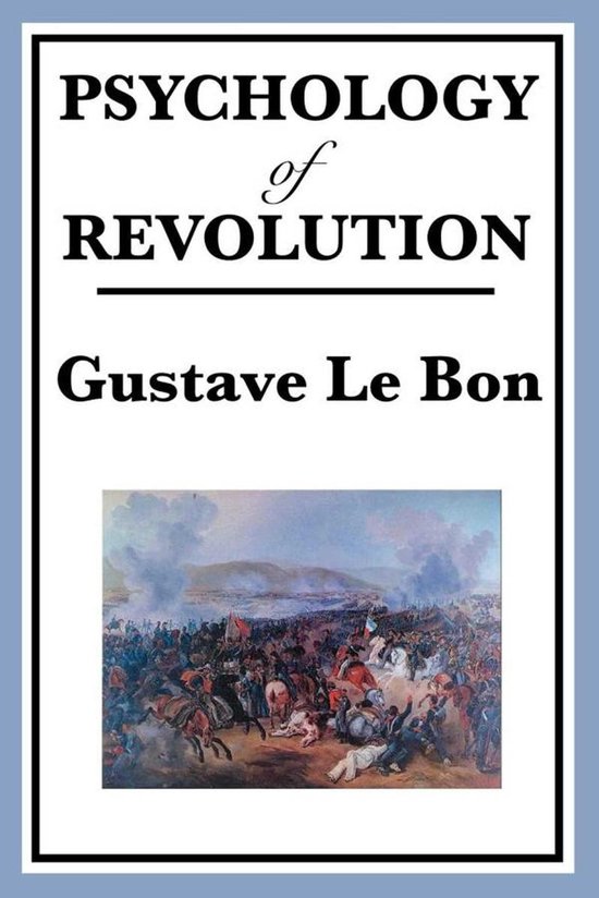 The Psychology of Revolution - cover
