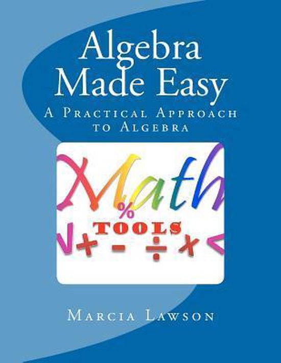 Algebra Made Easy 9781479208074 Marcia Lawson Boeken