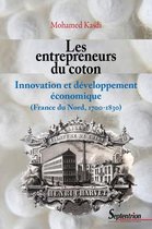 Histoire et civilisations - Les entrepreneurs du coton