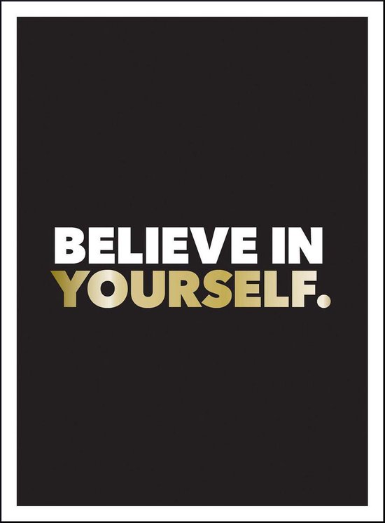 Believe in yourself quotes