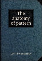 The Anatomy of Pattern