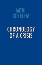 Chronology of a Crisis