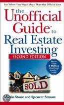 The Unofficial Guide To Real Estate Investing