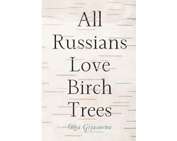 Omslag van All Russians Love Birch Trees