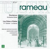 Rameau: Dardanus, Les Fetes d'Hebe / Gardiner