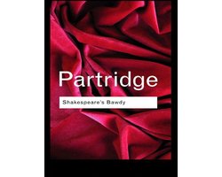 Routledge Classics - Shakespeare's Bawdy