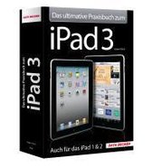 Das ultimative Praxisbuch zum neuen iPad