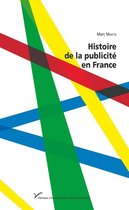 Hors collection - Histoire de la publicité en France