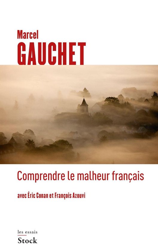Comprendre le malheur français - cover