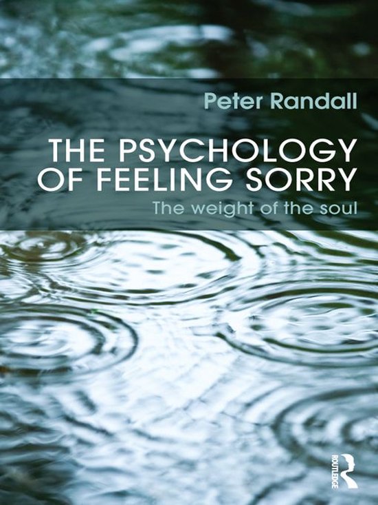 The Psychology of Feeling Sorry - cover