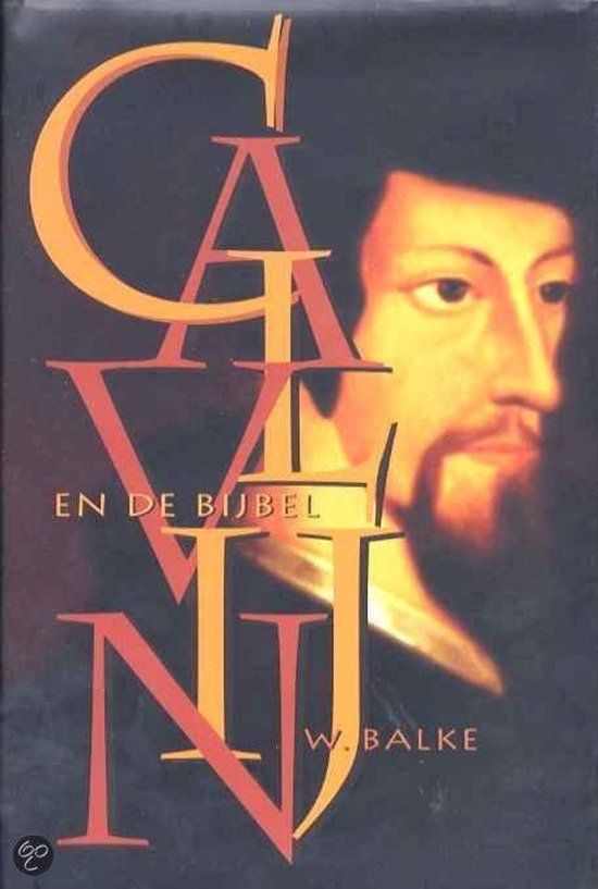 Foto: Calvijn en de bijbel