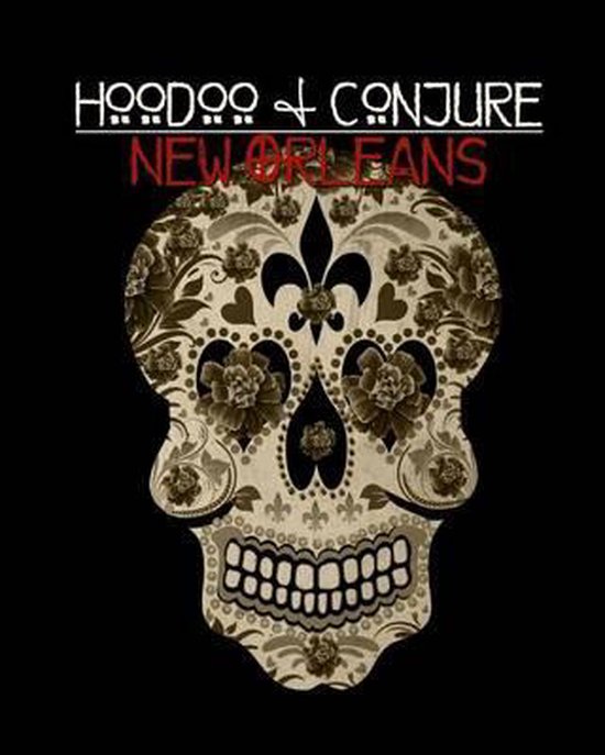 Skelet met bloemenpatroon, met de tekst 'Hoodoo + Conjure New Orleans'.