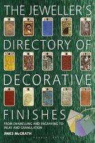 The Jeweller's Directory of Decorative Finishes