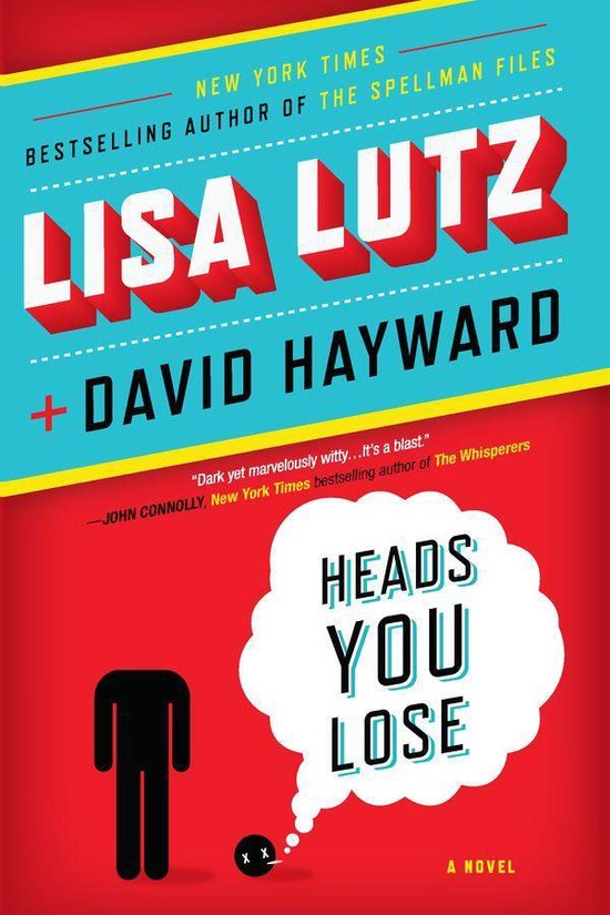 Heads You Lose (ebook), Lisa Lutz 9781101486528 Boeken