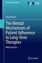 Philosophy and Medicine 118 - The Mental Mechanisms of Patient Adherence to Long-Term Therapies