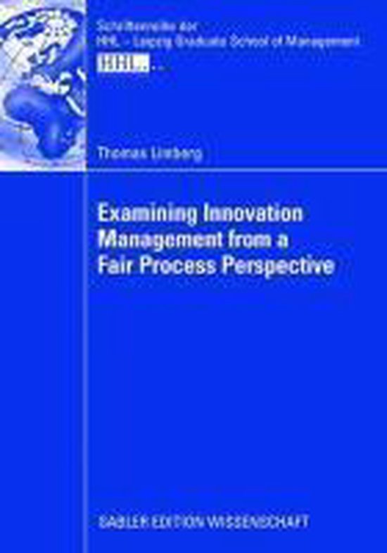 Examining Innovation Management from a Fair Process Perspect ... - cover