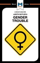 An Analysis of Judith Butler's Gender Trouble