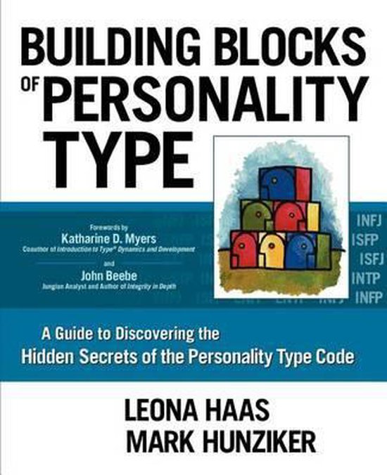 Building Blocks of Personality Type 9780983365716 Leona Haas