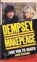 Dempsey & Makepeace 6: Love You to Death