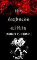The Darkness Within
