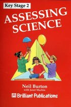 Assessing Science at Key Stage 2