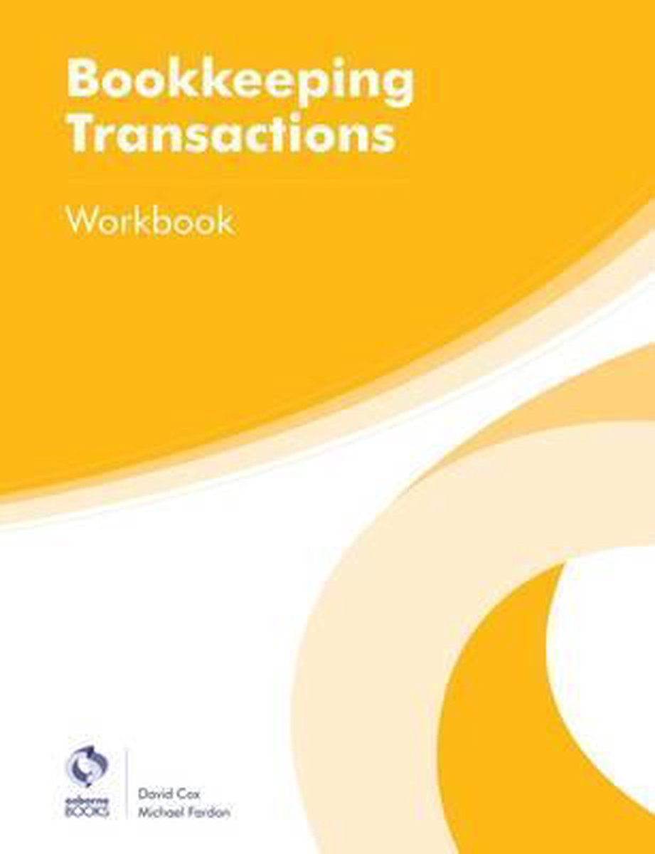 Bookkeeping Transactions Workbook - David Cox
