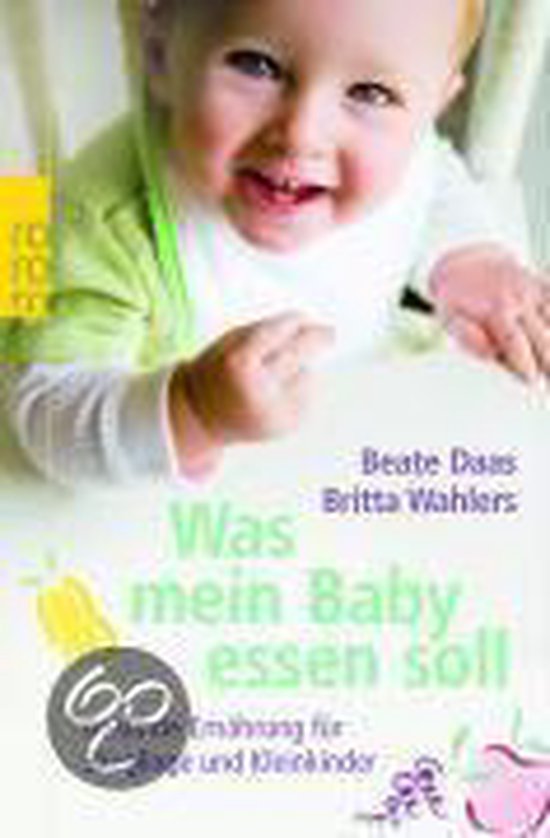 Was mein Baby essen soll: Gesunde Ernahrung fur Sau... | Boo ... - cover