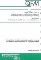 Untersuchung von Methoden zur Zustandsüberwachung von Werkzeugmaschinenachsen mit Kugelgewindetrieb