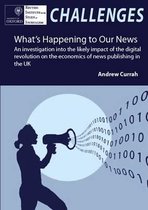 What's Happening to Our News