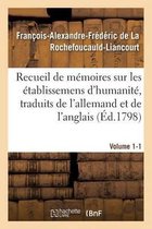 Recueil de Memoires Sur Les Etablissemens D'Humanite, Vol. 1, Memoire N 1