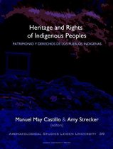 Archaeological studies Leiden University (ASLU) 39 -   Heritage and Rights of Indigenous Peoples