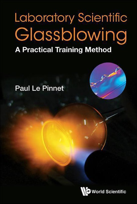 Laboratory Scientific Glassblowing: A Practical Training Met ... - cover