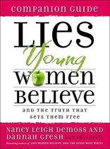 Lies Young Women Believe Companion Guide