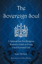 The Sovereign Soul