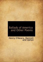Ballads of America and Other Poems