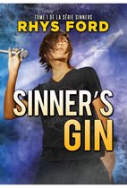 Série Sinners (Français) 1 - Sinner's Gin (Français)