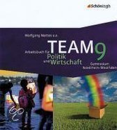 TEAM 9 Arbeitsbücher für Politik und Wirtschaft. Nordrhein-Westfalen