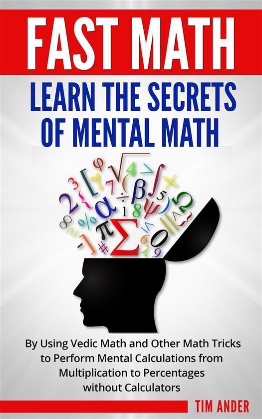 Fast Math: Learn the Secrets of Mental Math - cover