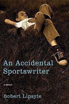 An Accidental Sportswriter