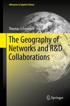 Advances in Spatial Science - The Geography of Networks and R&D Collaborations